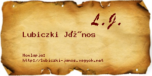 Lubiczki János névjegykártya